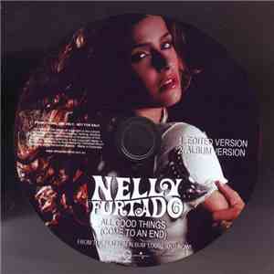 Nelly Furtado - All Good Things (Come To An End) download free