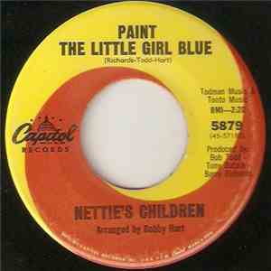 Nettie's Children - Paint The Little Girl Blue / Dance Children, Dance download free