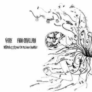 Nevre / Fabio Crivellaro - Materializzazione Di Pulsioni Anomale download free