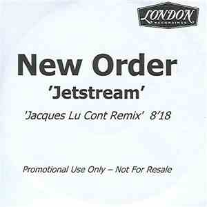 New Order - Jetstream (Jacques Lu Cont Remix) download free