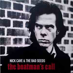 Nick Cave & The Bad Seeds - The Boatman's Call download free