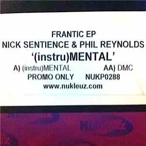 Nick Sentience & Phil Reynolds - '(instru)Mental' (Frantic EP) download free