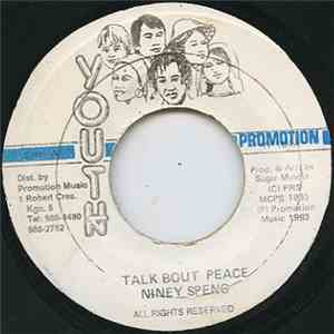 Niney Speng - Talk Bout Peace download free