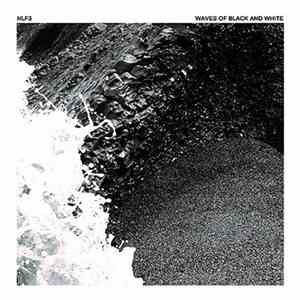 NLF3 - Waves Of Black And White download free