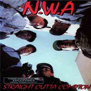 N.W.A - Straight Outta Compton download free