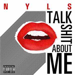 Nyls - Talk Shit About Me download free