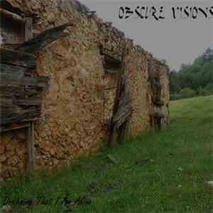 Obscure Visions - Dreaming That I Am Alive download free