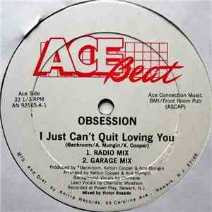 Obsession  - I Just Can't Quit Loving You download free