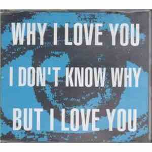 Oh La La - Why I Love You, I Don't Know Why, But I Love You download free
