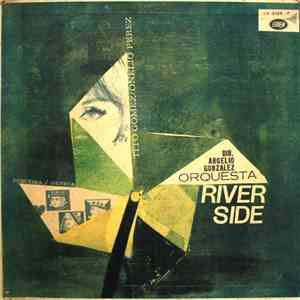 Orquesta Riverside, Argelio González , Cantan: Tito Gomez / Onelio Perez - Orquesta Riverside download free