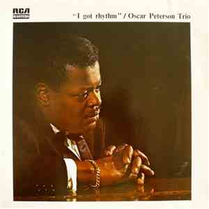 Oscar Peterson Trio - I Got Rhythm - Vol. 1 download free