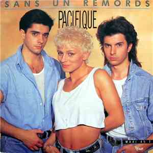 Pacifique - Sans Un Remords download free