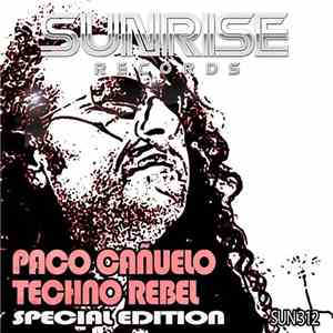Paco Cañuelo - Techno Rebel download free