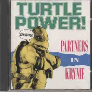 Partners In Kryme - Turtle Power download free