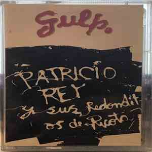 Patricio Rey Y Sus Redonditos De Ricota - Gulp. download free