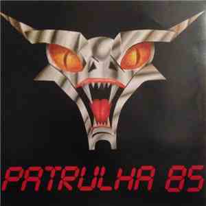 Patrulha Do Espaço - Patrulha 85 download free
