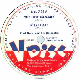 Paul Nero And His Orchestra / Claude Thornhill And His Orchestra - The Hot Canary / Twilight On The Trail download free