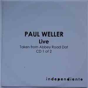 Paul Weller - Live - Taken from Abbey Road DAT download free