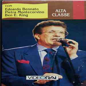 Peppino Di Capri , Con Edoardo Bennato, Pietra Montecorvino, Ben E. King - Alta Classe download free