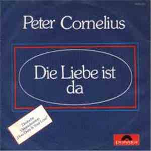 Peter Cornelius - Die Liebe Ist Da download free