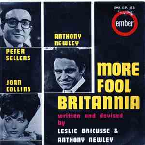 Peter Sellers, Joan Collins, Anthony Newley, Leslie Bricusse - More Fool Britannia download mp3 flac