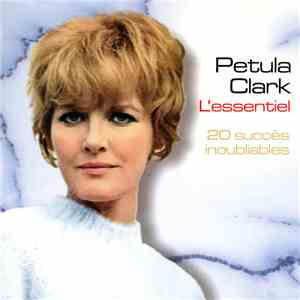 Petula Clark - 20 Succès Inoubliables download free