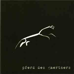 Pferd des Gaertners - Pferd Des Gaertners download free