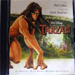 Phil Collins, Mark Mancina - Tarzan (An Original Walt Disney Records Soundtrack) download free