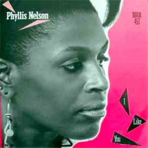 Phyllis Nelson - I Like You download free