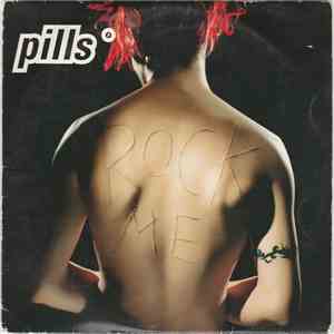 Pills - Rock Me download free