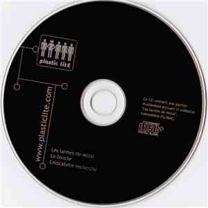 Plastic Lite - Les Larmes De Métal download free