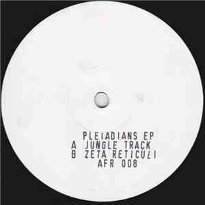 Pleiadians - Pleiadians EP download free
