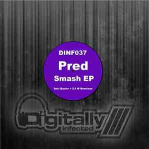 Pred - Smash EP download free
