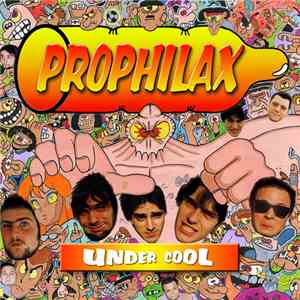 Prophilax - Under Cool download free