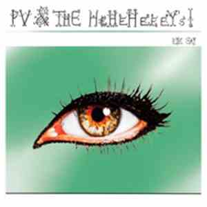 PV & The HeHeHeeeY's - Eye Say download free