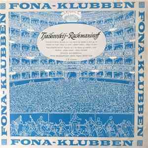 Rachmaninoff, Tchaikovsky, Blumental, Gielen, Orchester Der Wiener Staatsoper - Tjaikovskij / Rachmaninoff download free