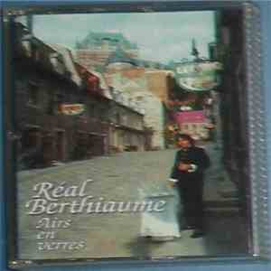Réal Berthioume - Airs En Verres download free