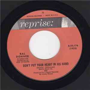 Ral Donner - I Wish This Night Would Never End / Don't Put Your Heart In His Hand download free
