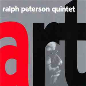 Ralph Peterson Quintet - Art download free