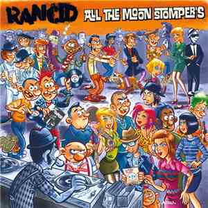 Rancid - All The Moon Stomper's download free