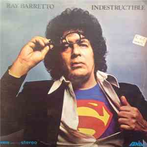 Ray Barretto - Indestructible download free