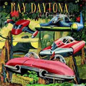 Ray Daytona & Googoobombos - Space Age Traffic Jam download free