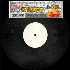 R.E.D.  - Chicano Life download free