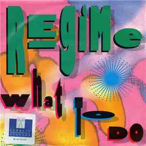 Regime - What To Do download free