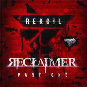Rekoil - Reclaimer download free