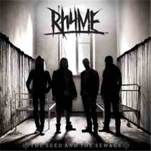 Rhyme  - The Seed And The Sewage download free