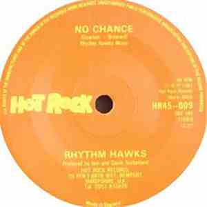 Rhythm Hawks - No Chance download free