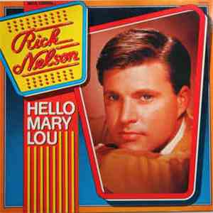 Rick Nelson - Hello Mary Lou download free