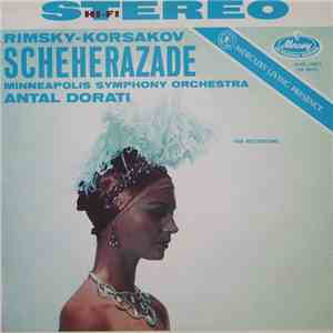 Rimsky-Korssakoff - Minneapolis Symphony Orchestra, Antal Dorati - Scheherazade download free