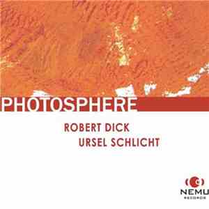 Robert Dick, Ursel Schlicht - Photosphere download free